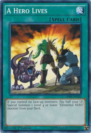 A Hero Lives - SDHS-EN026 - Common - 1st Edition