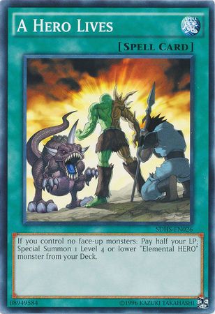 A Hero Lives - SDHS-EN026 - Common - Unlimited