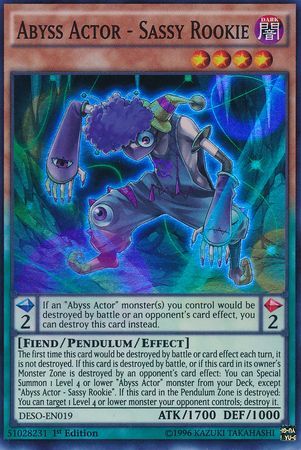 Abyss Actor - Sassy Rookie - DESO-EN019 - Super Rare - 1st Edition