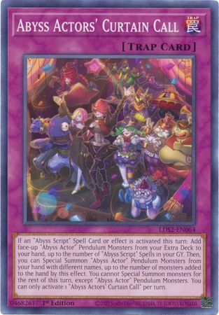 Abyss Actors' Curtain Call - LDS2-EN064 - Common - 1st Edition