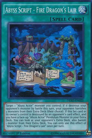 Abyss Script - Fire Dragon's Lair - DESO-EN025 - Super Rare - 1st Edition