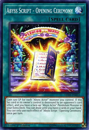 Abyss Script - Opening Ceremony - LED3-EN053 - Common - 1st Edition