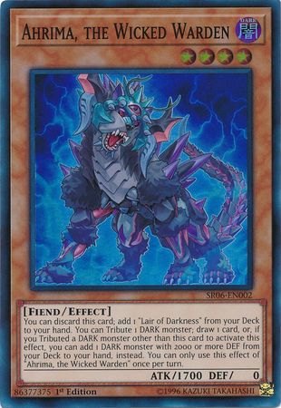 Ahrima, the Wicked Warden - SR06-EN002 - Super Rare - 1st Edition