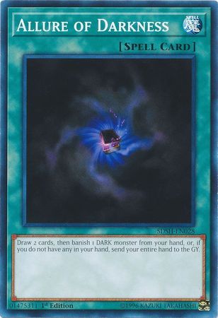 Allure of Darkness - SDSH-EN028 - Common - 1st Edition