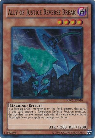 Ally of Justice Reverse Break - HA02-EN050 - Super Rare - Unlimited