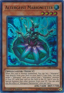 Altergeist Marionetter - CIBR-EN012 - Ultra Rare - 1st Edition