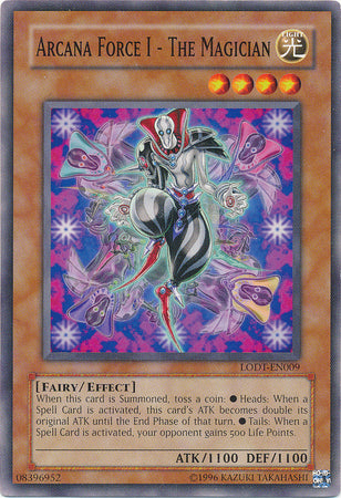 Arcana Force I - The Magician - LODT-EN009 - Common - Unlimited