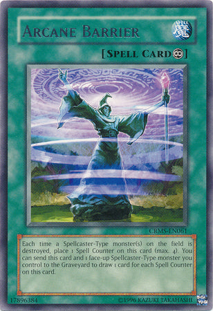 Arcane Barrier - CRMS-EN061 - Rare - Unlimited