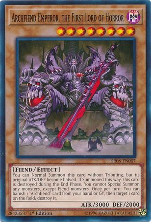 Archfiend Emperor, the First Lord of Horror - SR06-EN007 - Common - 1st Edition