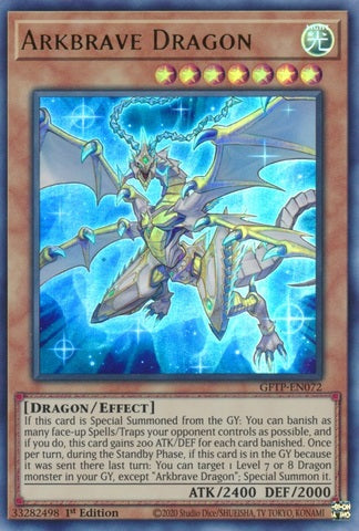 Arkbrave Dragon - GFTP-EN072 - Ultra Rare - 1st Edition