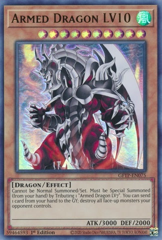 Armed Dragon LV10 - GFTP-EN075 - Ultra Rare - 1st Edition