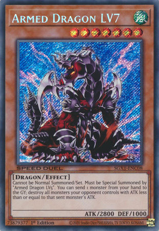 Armed Dragon LV7 - SGX1-ENC08 - Secret Rare - 1st Edition