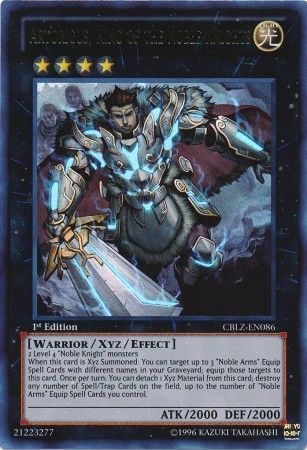 Artorigus, King of the Noble Knights - CBLZ-EN086 - Ultra Rare - 1st Edition