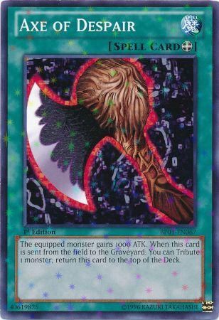 Axe of Despair - BP01-EN067 - Starfoil Rare - 1st Edition