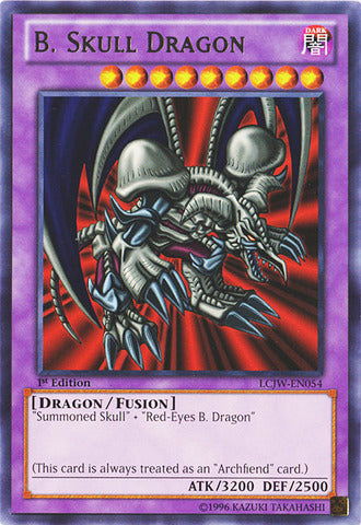 B. Skull Dragon - LCJW-EN054 - Rare - 1st Edition