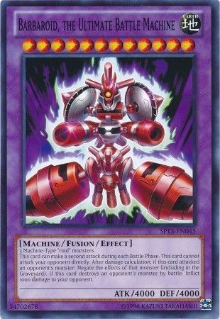 Barbaroid, the Ultimate Battle Machine - SP13-EN045 - Common - Unlimited