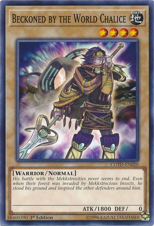 Beckoned by the World Chalice - COTD-EN020 - Common - 1st Edition