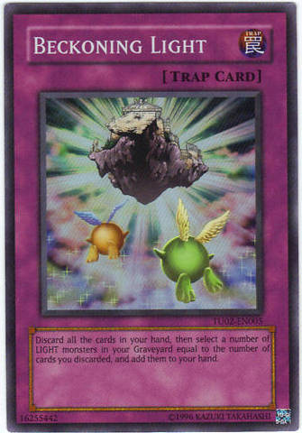 Beckoning Light - TU02-EN005 - Super Rare - Unlimited