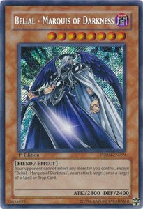 Belial - Marquis of Darkness - PTDN-EN099 - Secret Rare - 1st Edition