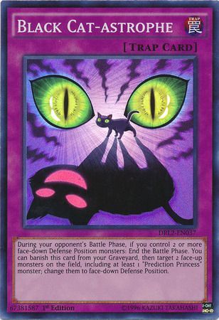 Black Cat-Astrophe - DRL2-EN037 - Super Rare - 1st Edition