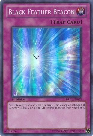 Black Feather Beacon - DP11-EN029 - Super Rare - 1st Edition