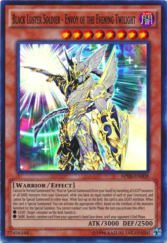 Black Luster Soldier - Envoy of the Evening Twilight - AP08-EN008 - Super Rare - Unlimited
