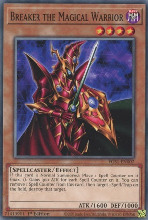 Breaker the Magical Warrior - EGS1-EN007 - Common - 1st Edition