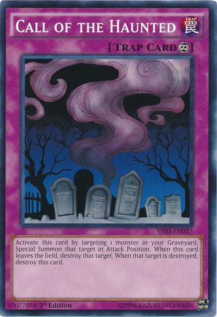 Call of the Haunted - SR03-EN037 - Common - 1st Edition