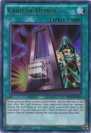 Card of Demise - MIL1-EN014 - Ultra Rare - 1st Edition