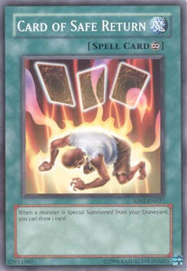 Card of Safe Return - RP02-EN037 - Common - Unlimited