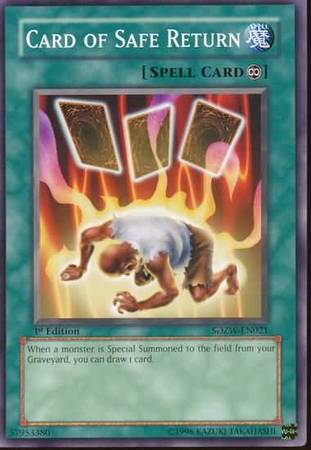 Card of Safe Return - SDZW-EN021 - Common - 1st Edition