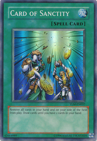 Card of Sanctity - TLM-EN037 - Super Rare - Unlimited