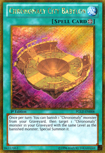 Chronomaly City Babylon - PGLD-EN008 - Gold Secret Rare - 1st Edition