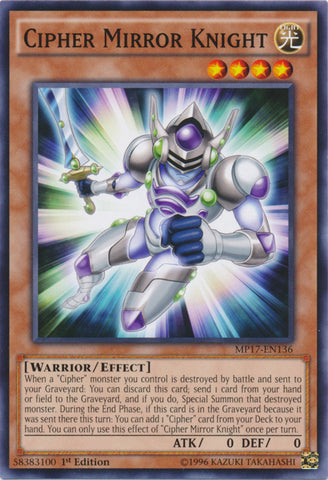 Cipher Mirror Knight - MP17-EN136 - Common - 1st Edition