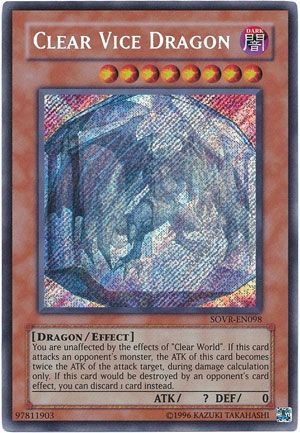 Clear Vice Dragon - SOVR-EN098 - Secret Rare - 1st Edition