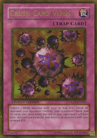 Crush Card Virus - GLD1-EN038 - Gold Rare - Limited