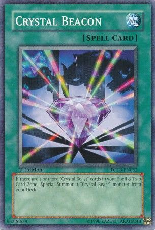 Crystal Beacon - FOTB-EN032 - Common - 1st Edition