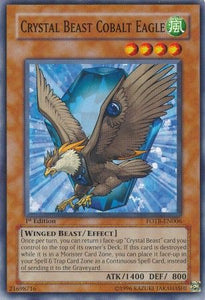 Crystal Beast Cobalt Eagle - FOTB-EN006 - Common - 1st Edition