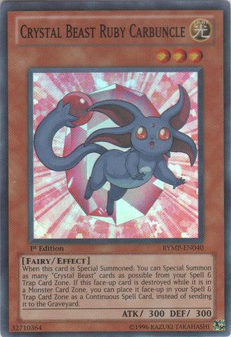 Crystal Beast Ruby Carbuncle - RYMP-EN040 - Super Rare - 1st Edition