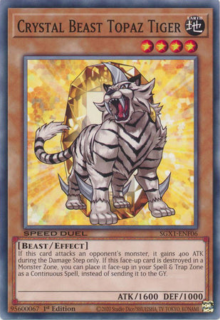 Crystal Beast Topaz Tiger - SGX1-ENF06 - Common - 1st Edition