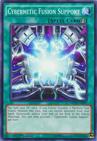 Cybernetic Fusion Support - MP16-EN042 - Common - 1st Edition