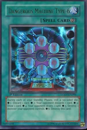 Dangerous Machine Type-6 - LODT-EN096 - Ultra Rare - 1st Edition