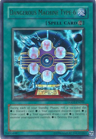 Dangerous Machine Type-6 - LODT-EN096 - Ultra Rare - Unlimited