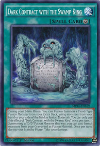 Dark Contract with the Swamp King - MP16-EN169 - Common - 1st Edition