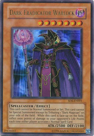 Dark Eradicator Warlock - SD6-EN001 - Ultra Rare - Unlimited