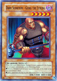 Dark Scorpion - Gorg the Strong - DR1-EN222 - Common - Unlimited