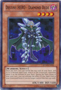 Destiny HERO - Diamond Dude - RYMP-EN033 - Common - Unlimited