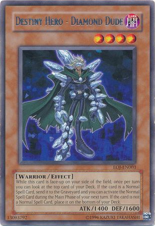 Destiny Hero - Diamond Dude - EOJ-EN003 - Rare - Unlimited