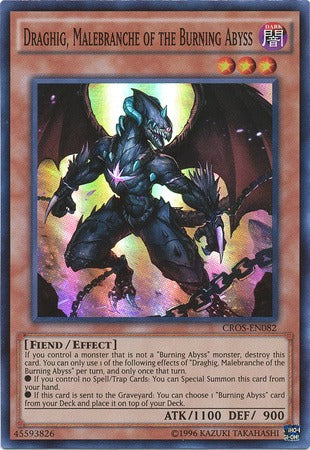 Draghig, Malebranche of the Burning Abyss - CROS-EN082 - Super Rare - Unlimited