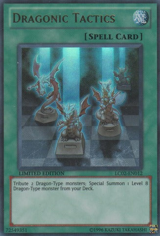 Dragonic Tactics - LC02-EN012 - Ultra Rare - Limited